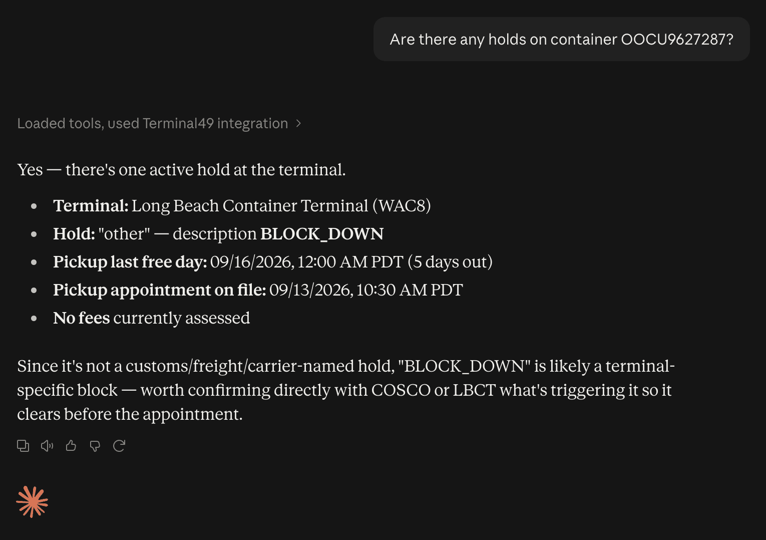A Claude conversation asking about holds on a container, answered using the Terminal49 connector, showing terminal, hold reason, pickup last free day, and appointment details