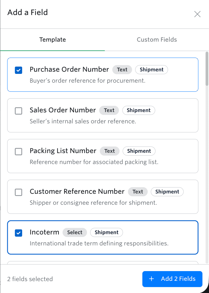 The Add a Field panel, showing the Template tab with Purchase Order Number and Incoterm selected, and the "Add 2 Fields" button